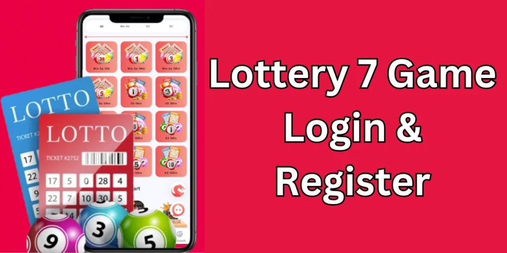 7 Lottery Registration